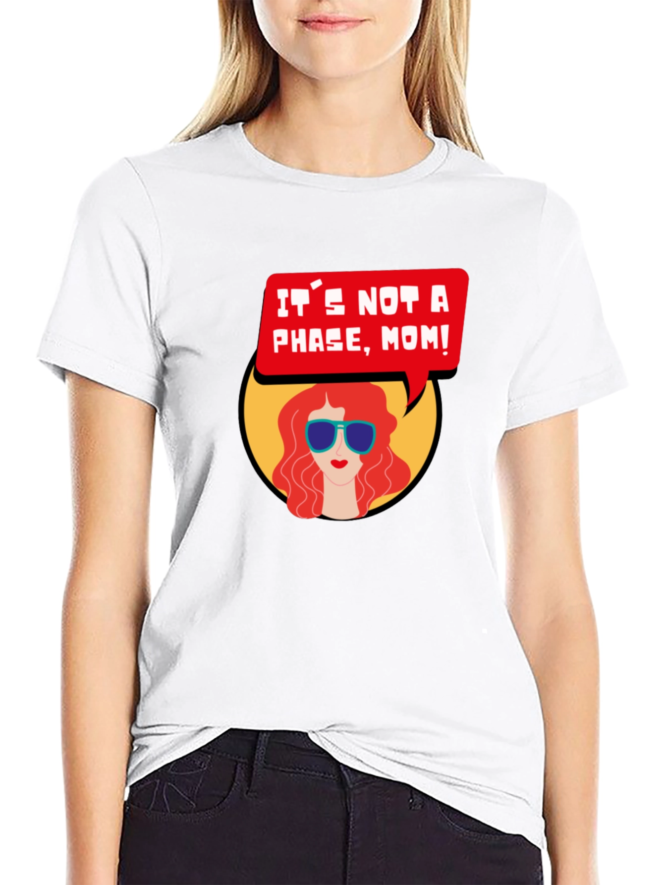 Its Not a Phase Mom T-Shirt