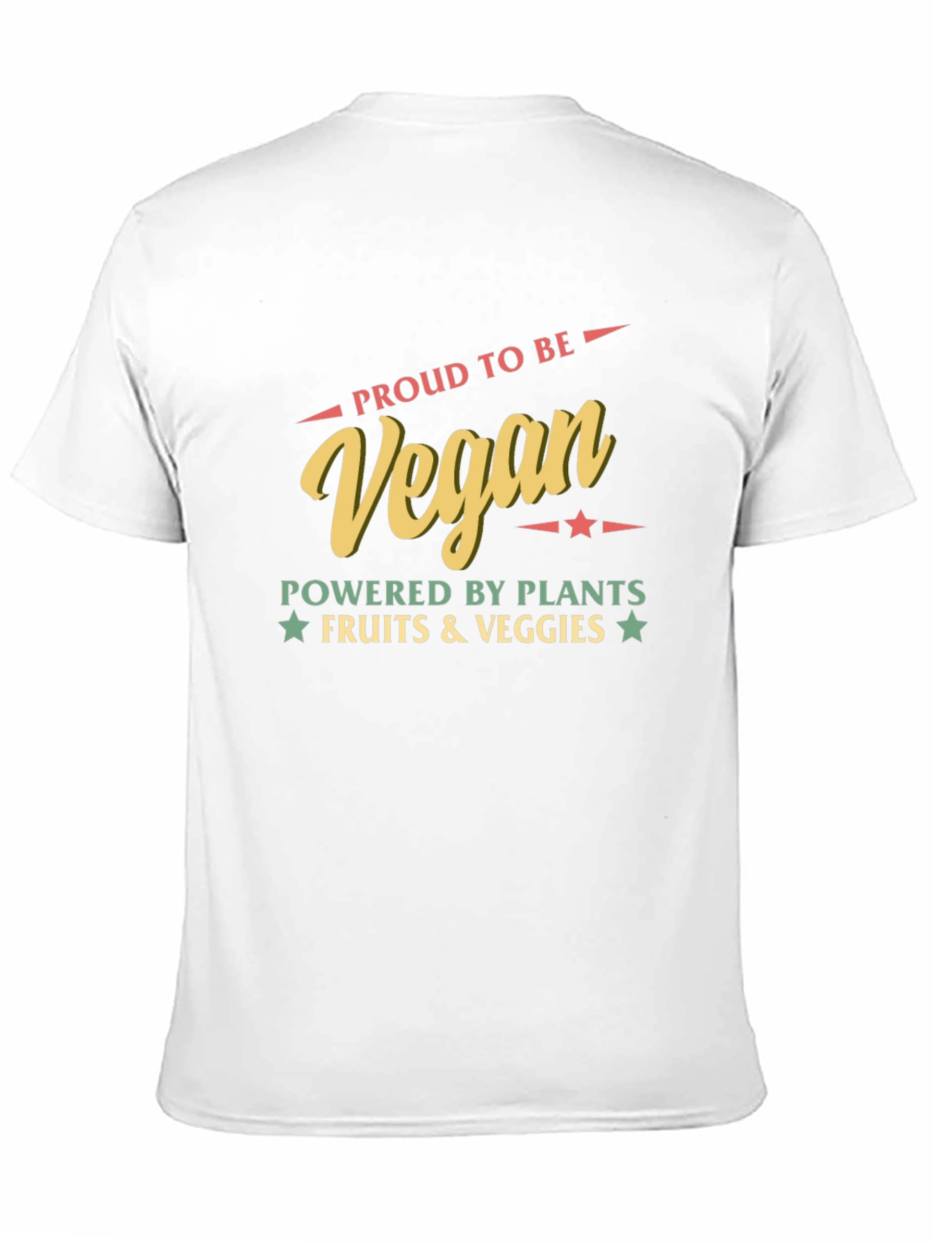 Proud to Be Vegan T-Shirt - Powered by Plants