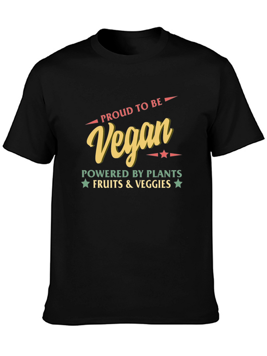 Proud to Be Vegan T-Shirt - Powered by Plants