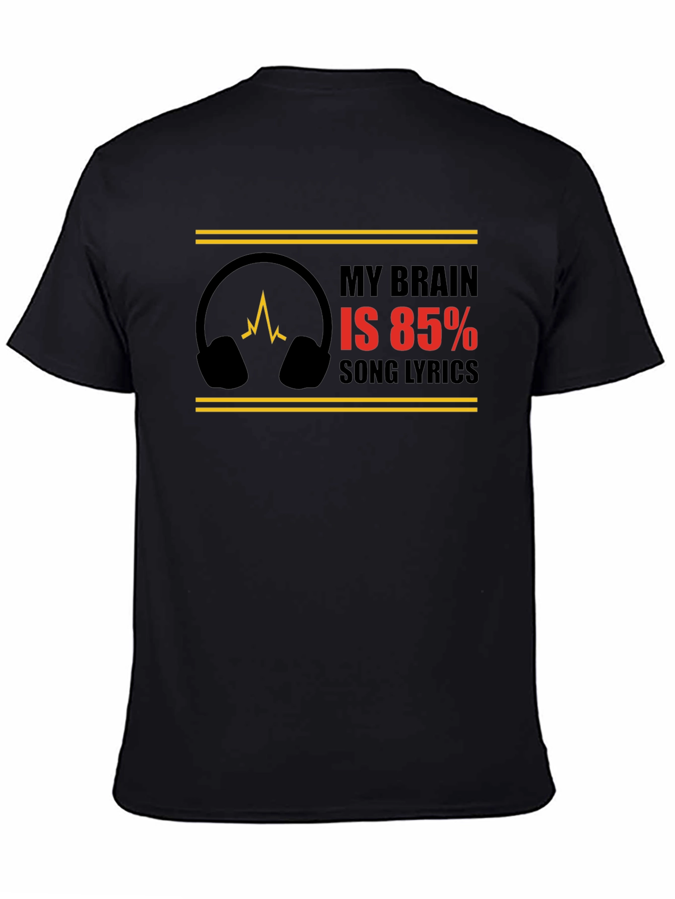 My Brain is 85% Song Lyrics Graphic Tee