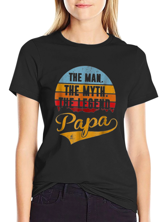 The Man The Myth The Legend Papa Black T-Shirt