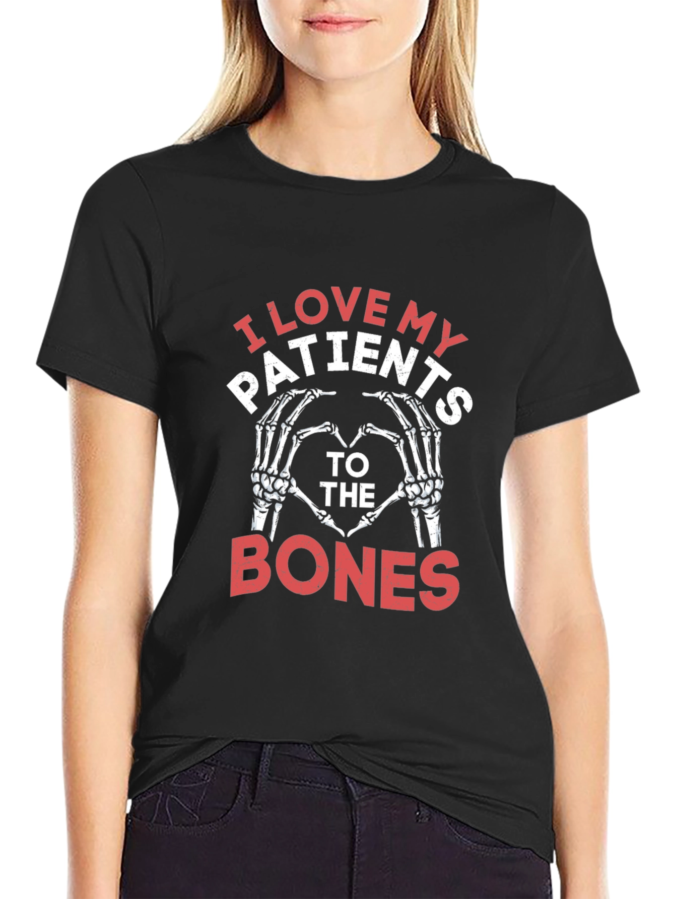 I Love My Patients T-Shirt
