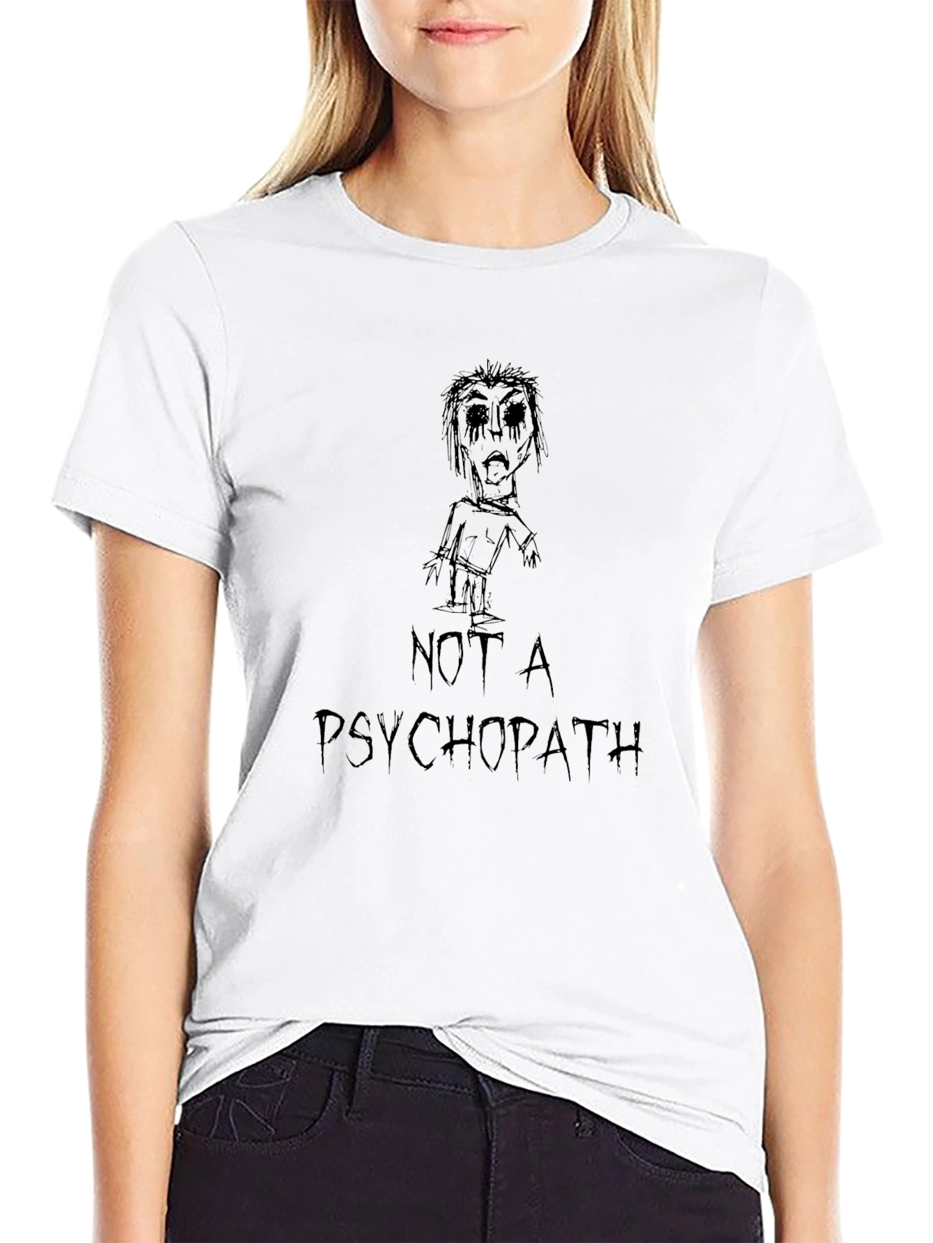Not A Psychopath Black T-Shirt Graphic Tee