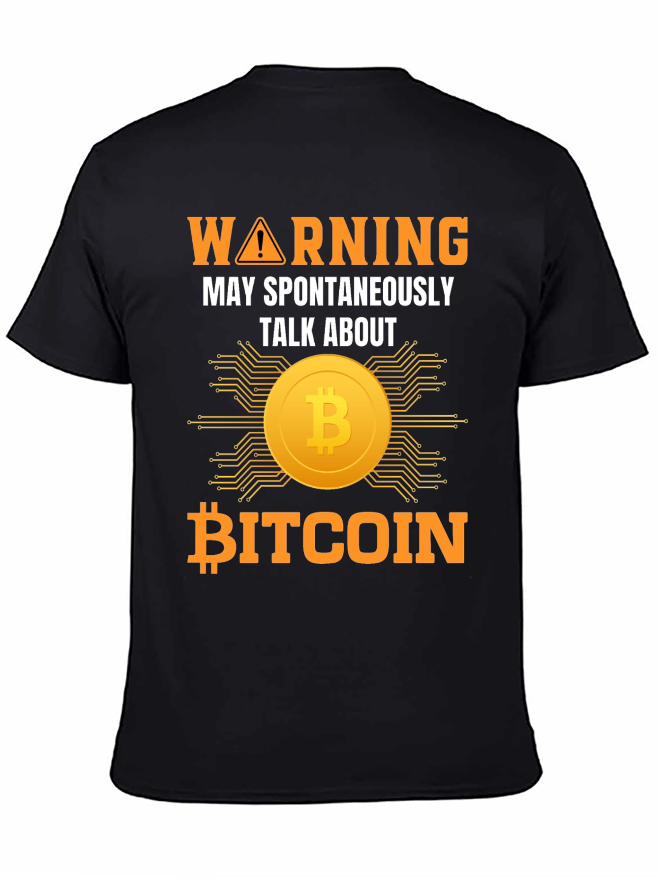 Bitcoin Warning T-Shirt - Talk About Crypto Tee