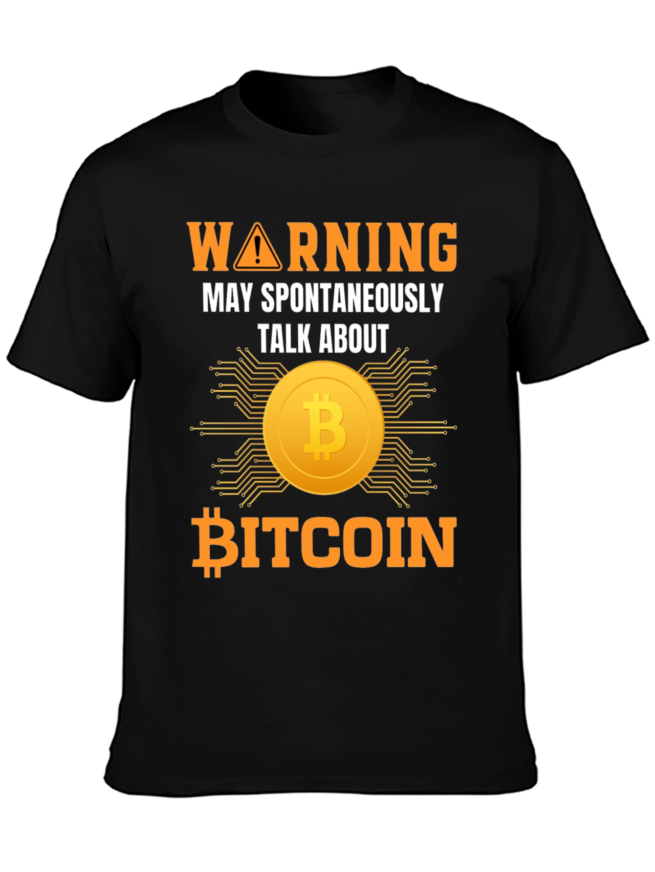 Bitcoin Warning T-Shirt - Talk About Crypto Tee