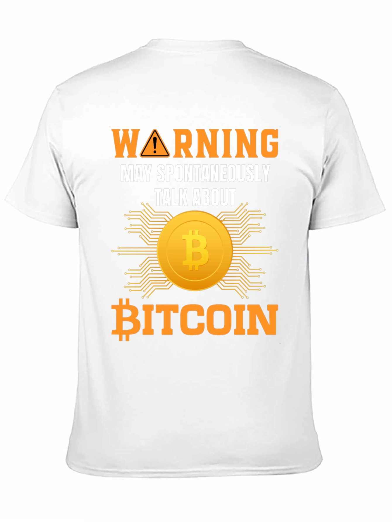 Bitcoin Warning T-Shirt - Talk About Crypto Tee