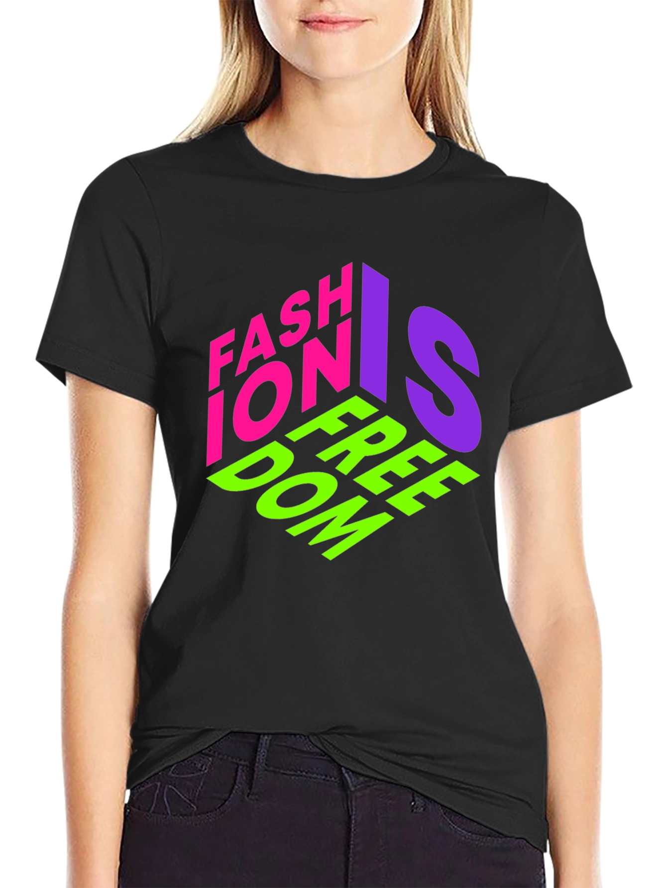 Fashion is Freedom Graphic Tee - Stylish Black T-Shirt