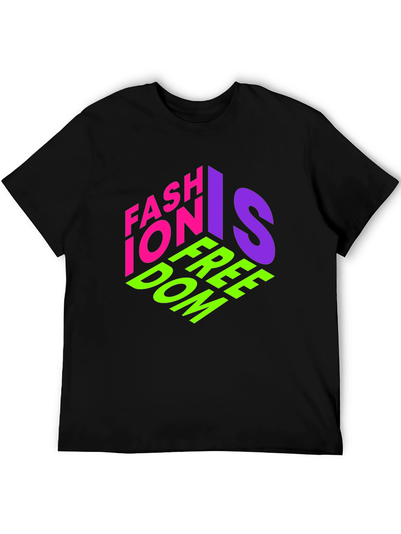 Fashion is Freedom Graphic Tee - Stylish Black T-Shirt