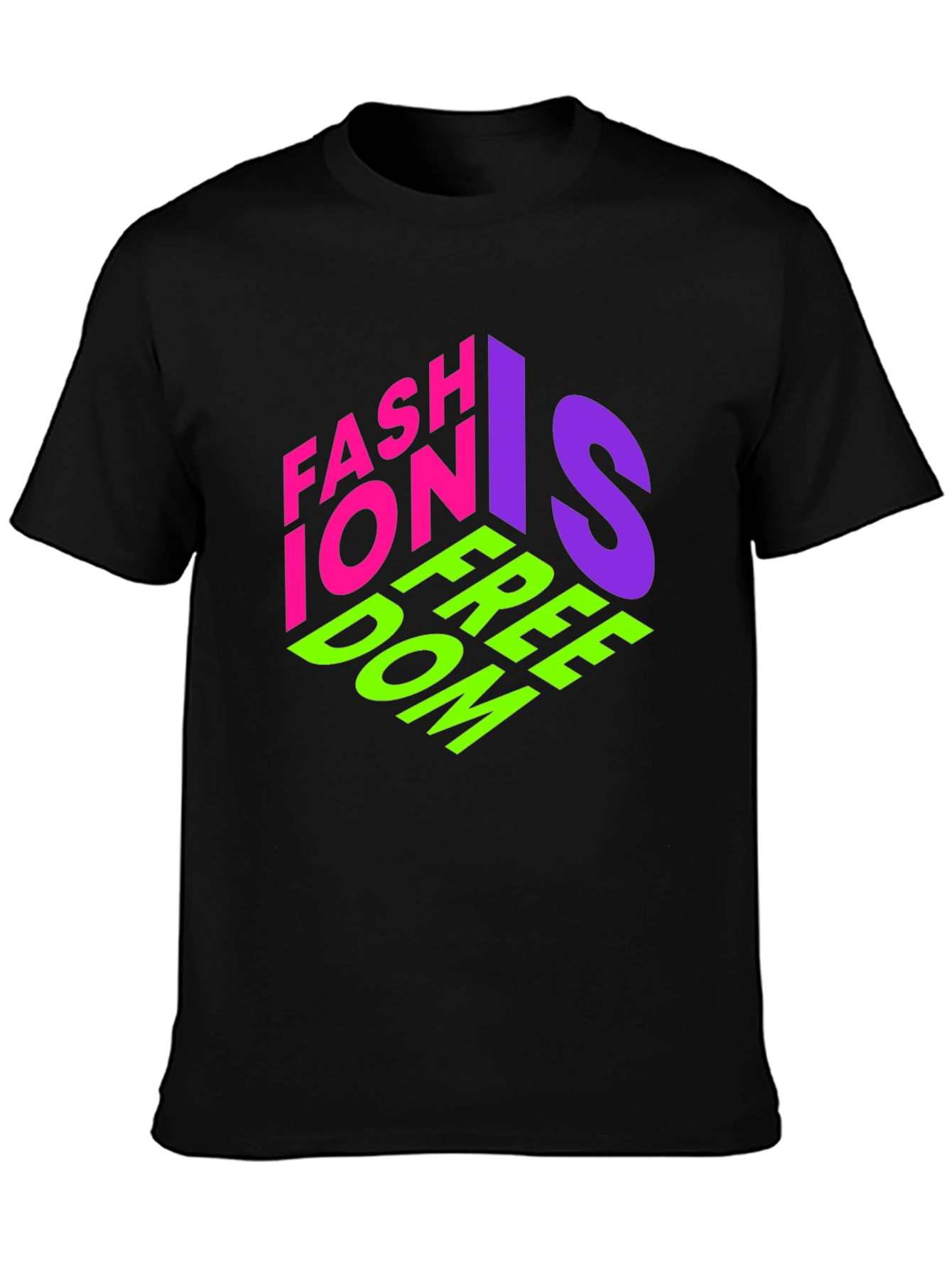 Fashion is Freedom Graphic Tee - Stylish Black T-Shirt