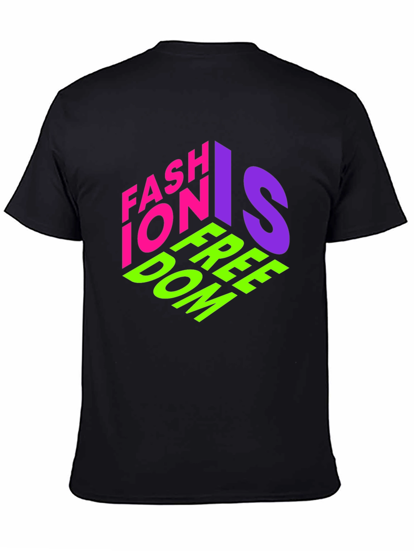 Fashion is Freedom Graphic Tee - Stylish Black T-Shirt