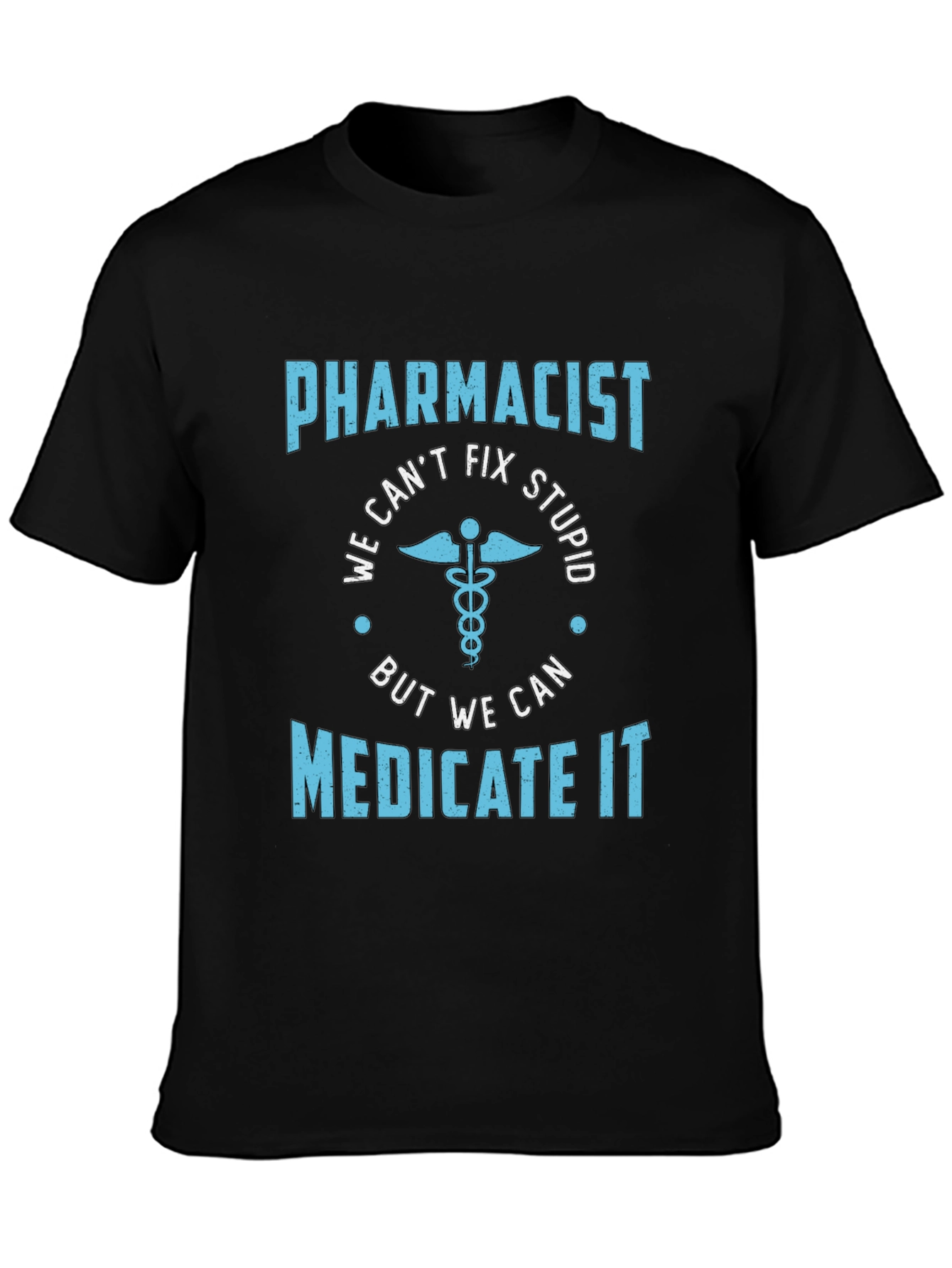 Pharmacist Medicate It T-Shirt