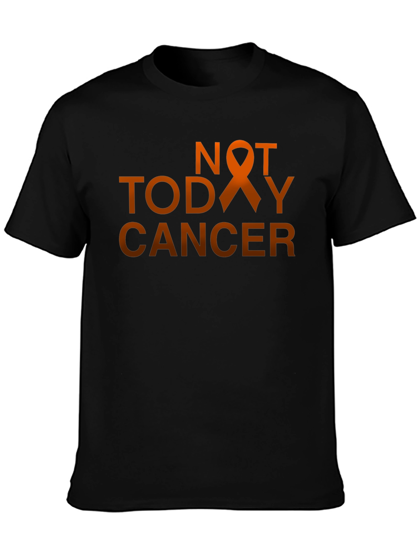 Not Today Cancer T-Shirt - Fight Cancer Awareness