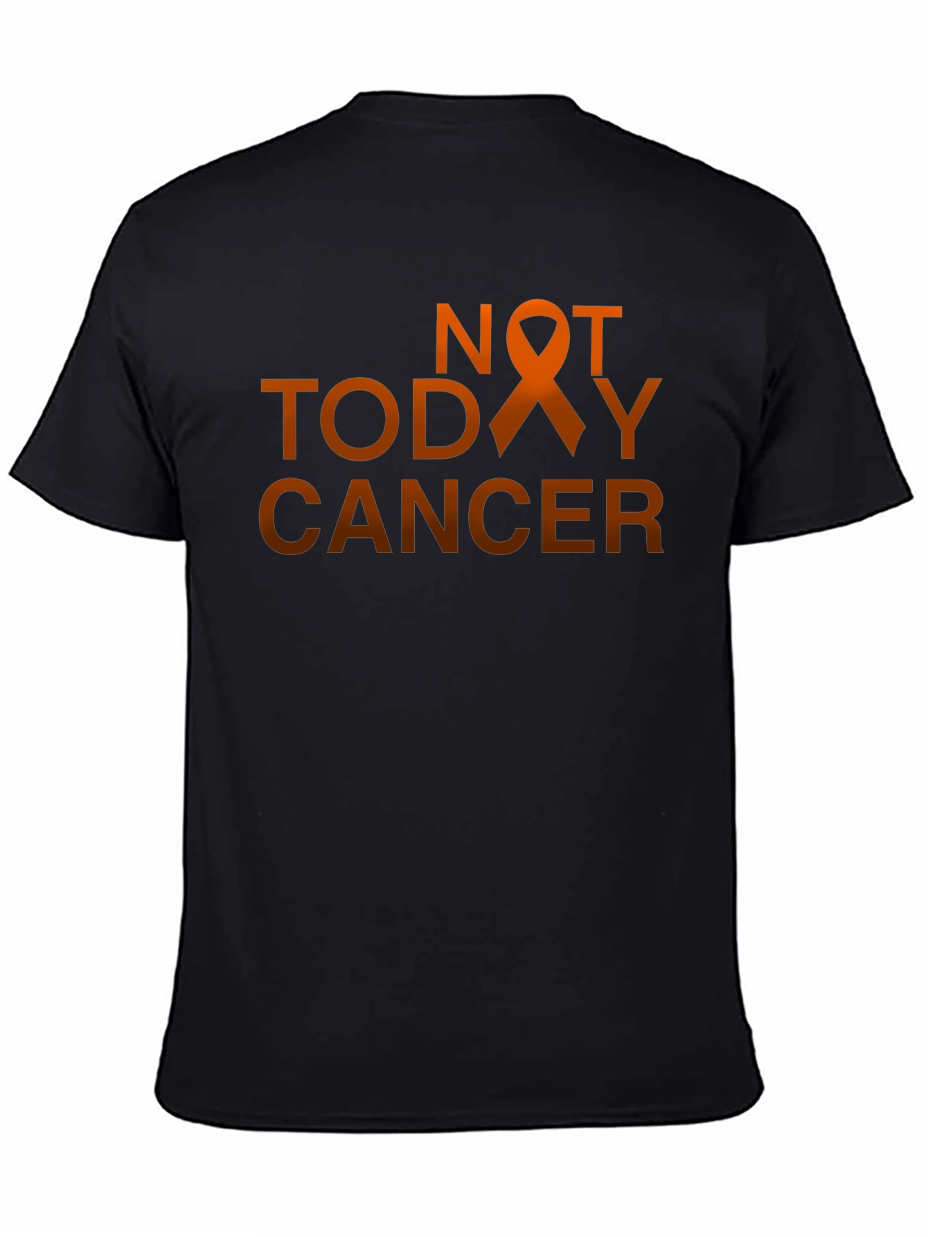 Not Today Cancer T-Shirt - Fight Cancer Awareness