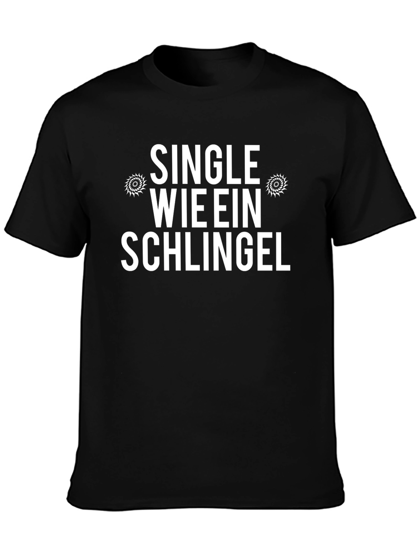 Single Wie Ein Schlingel Graphic Tee