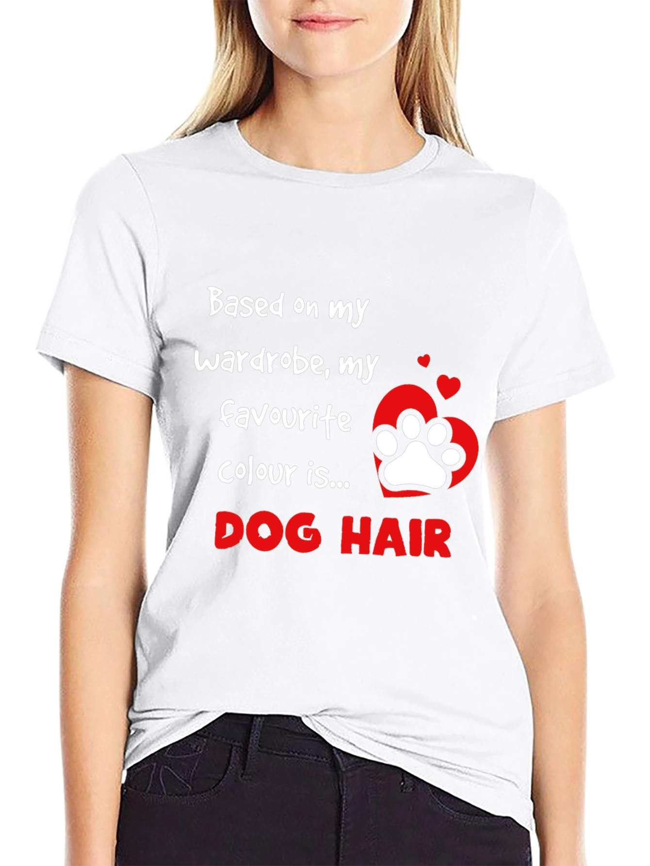 Dog Hair T-Shirt Funny Pet Lover Tee