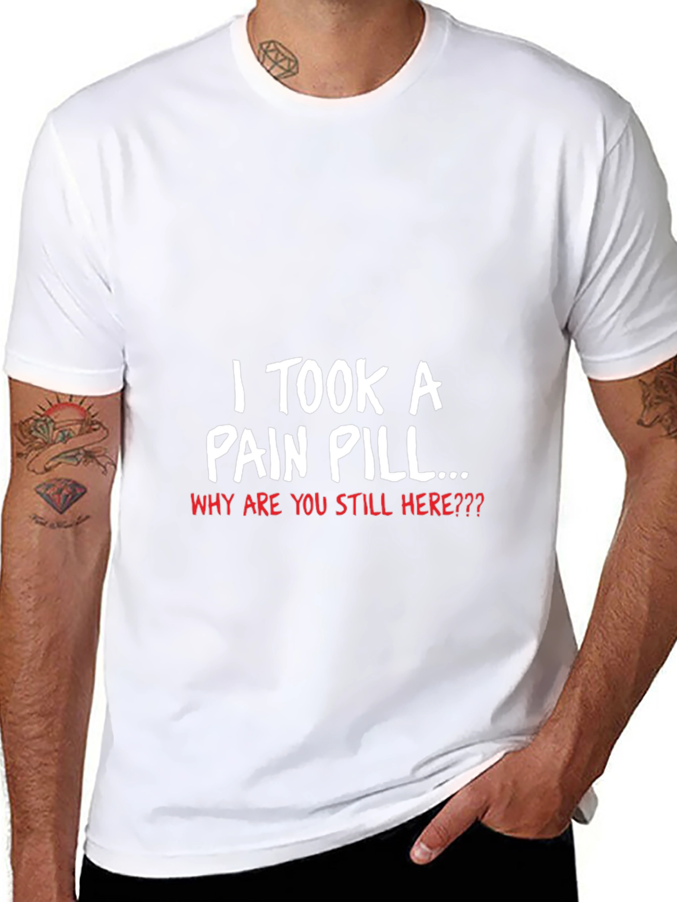 I Took a Pain Pill Graphic T-Shirt