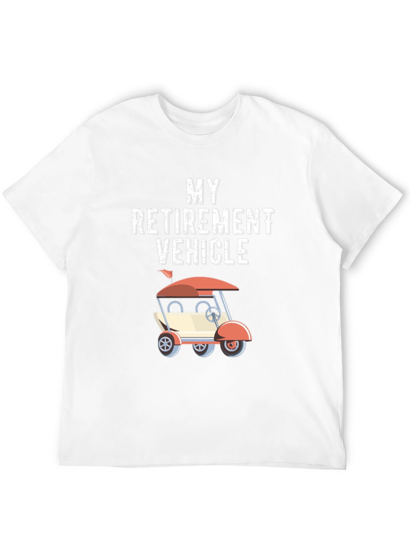 Retirement Vehicle Golf Cart T-Shirt