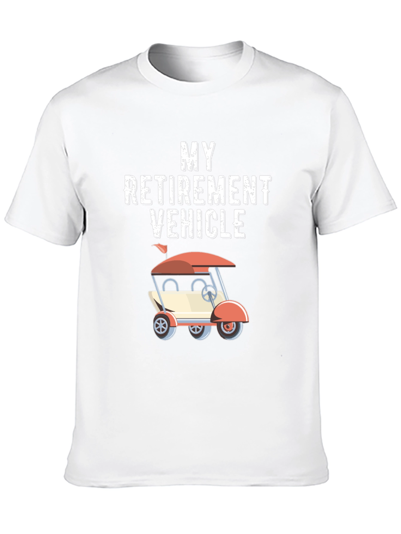 Retirement Vehicle Golf Cart T-Shirt