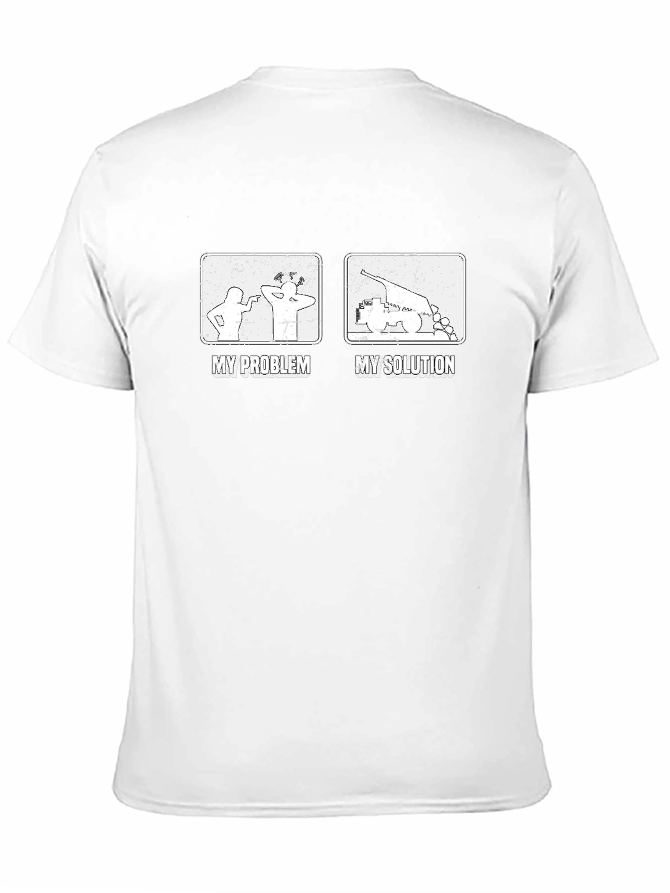 My Problem My Solution Funny Black T-Shirt