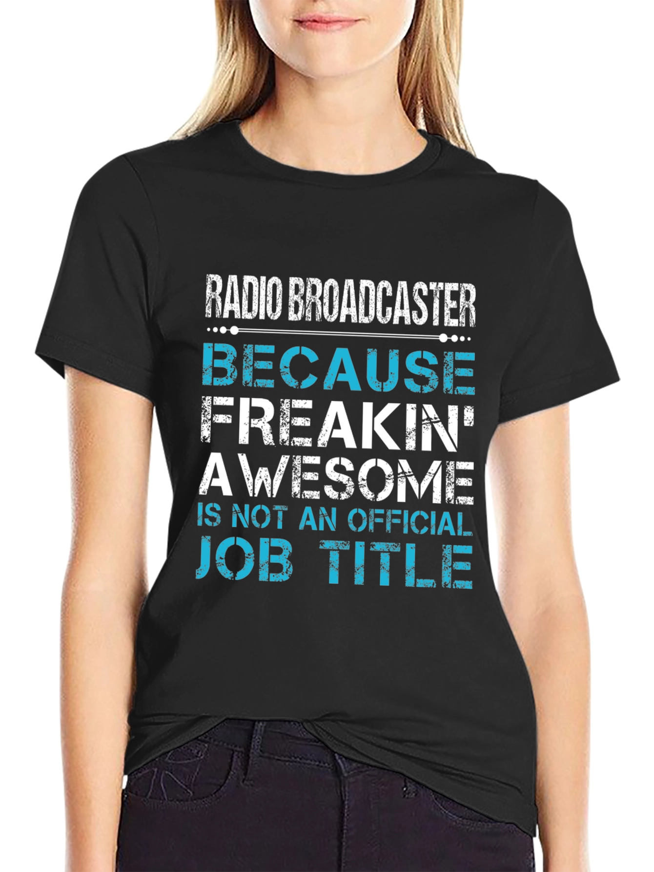Radio Broadcaster Awesome Job Title Tee