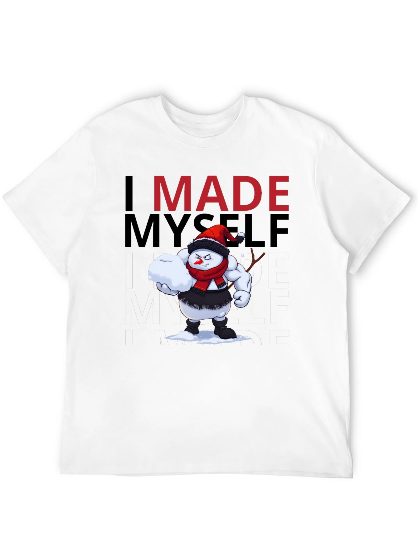 Funny I Made Myself Graphic Tee