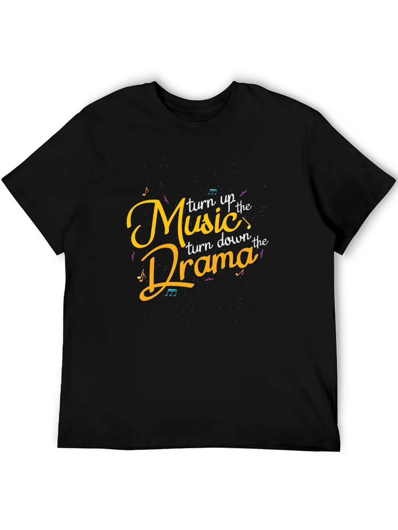 Turn Up the Music T-Shirt