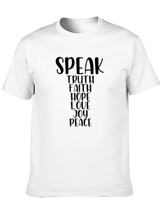 Speak Truth Graphic Tee - Faith Hope Love Joy Peace