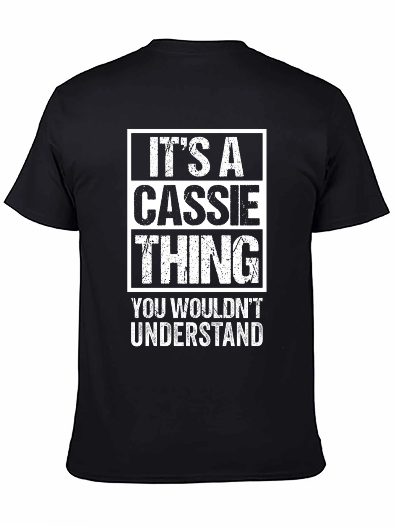 Its a Cassie Thing - Funny Personalized T-Shirt