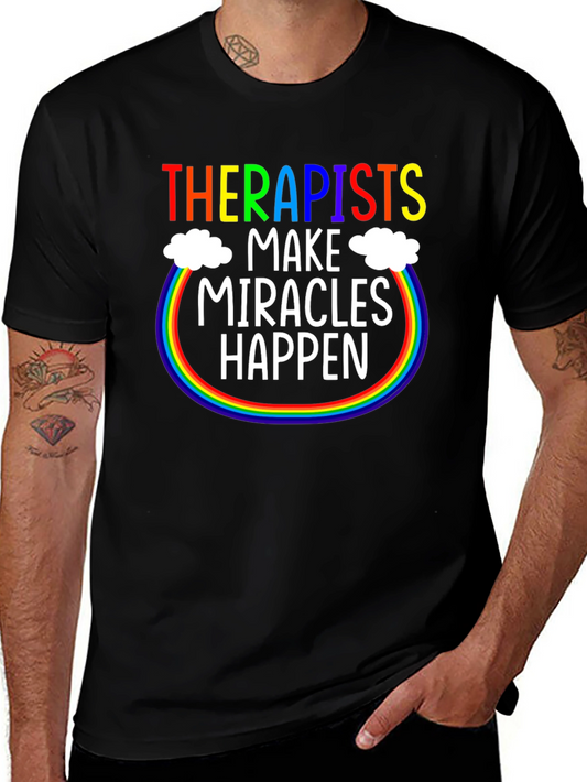 Therapists Make Miracles Happen T-Shirt