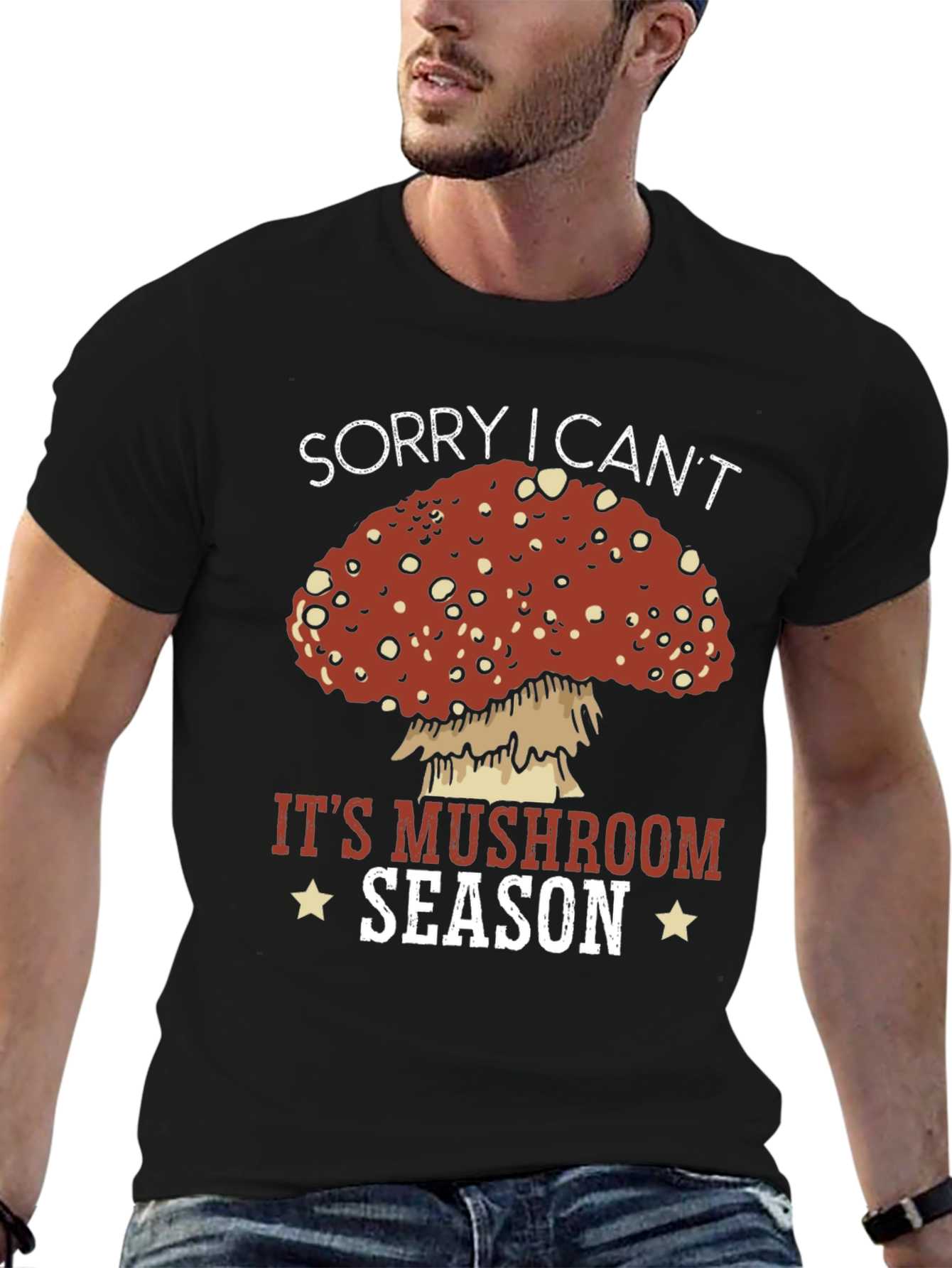 Mushroom Season Graphic Tee - Sorry I Cant!