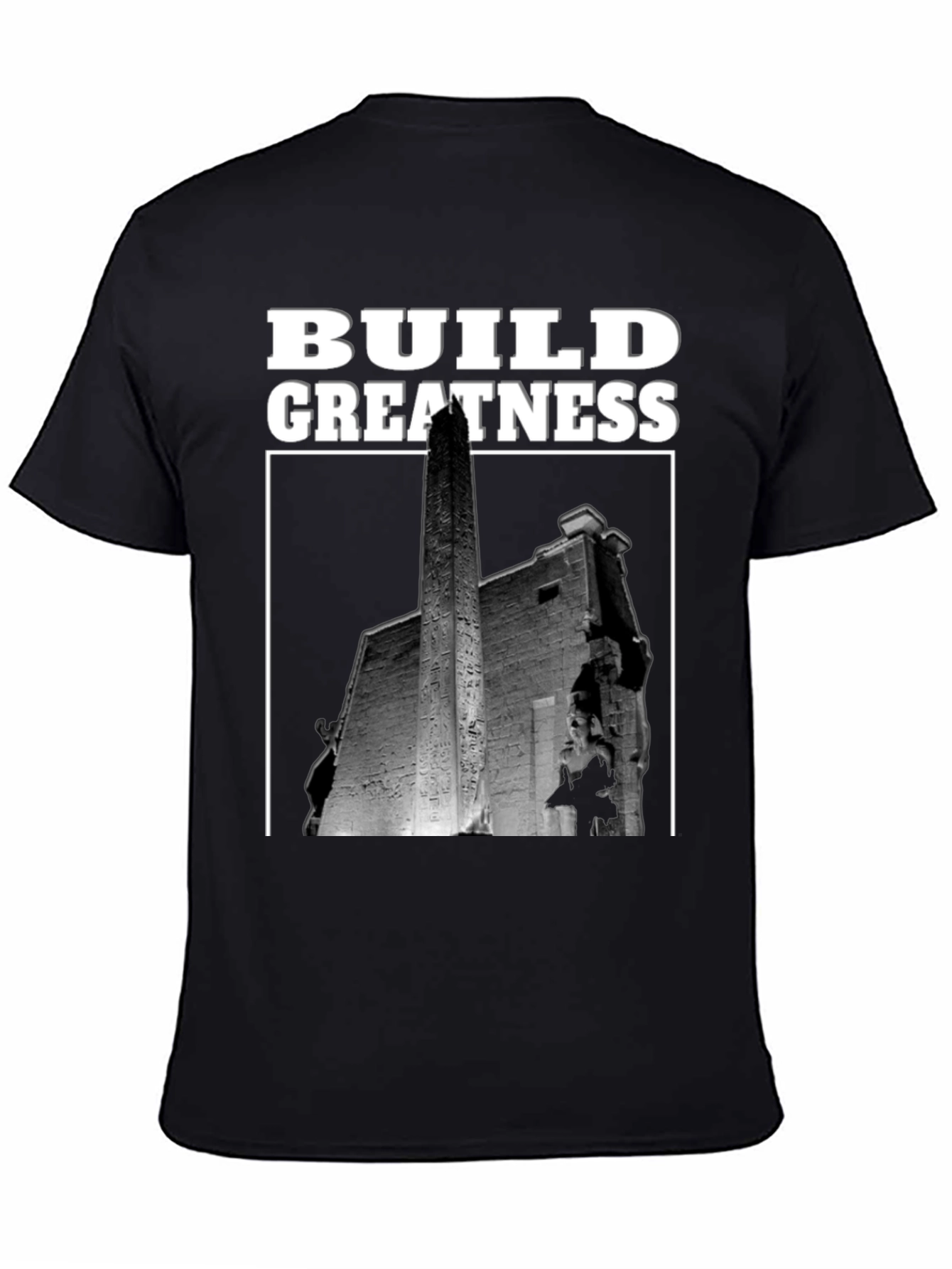 Build Greatness Graphic T-Shirt