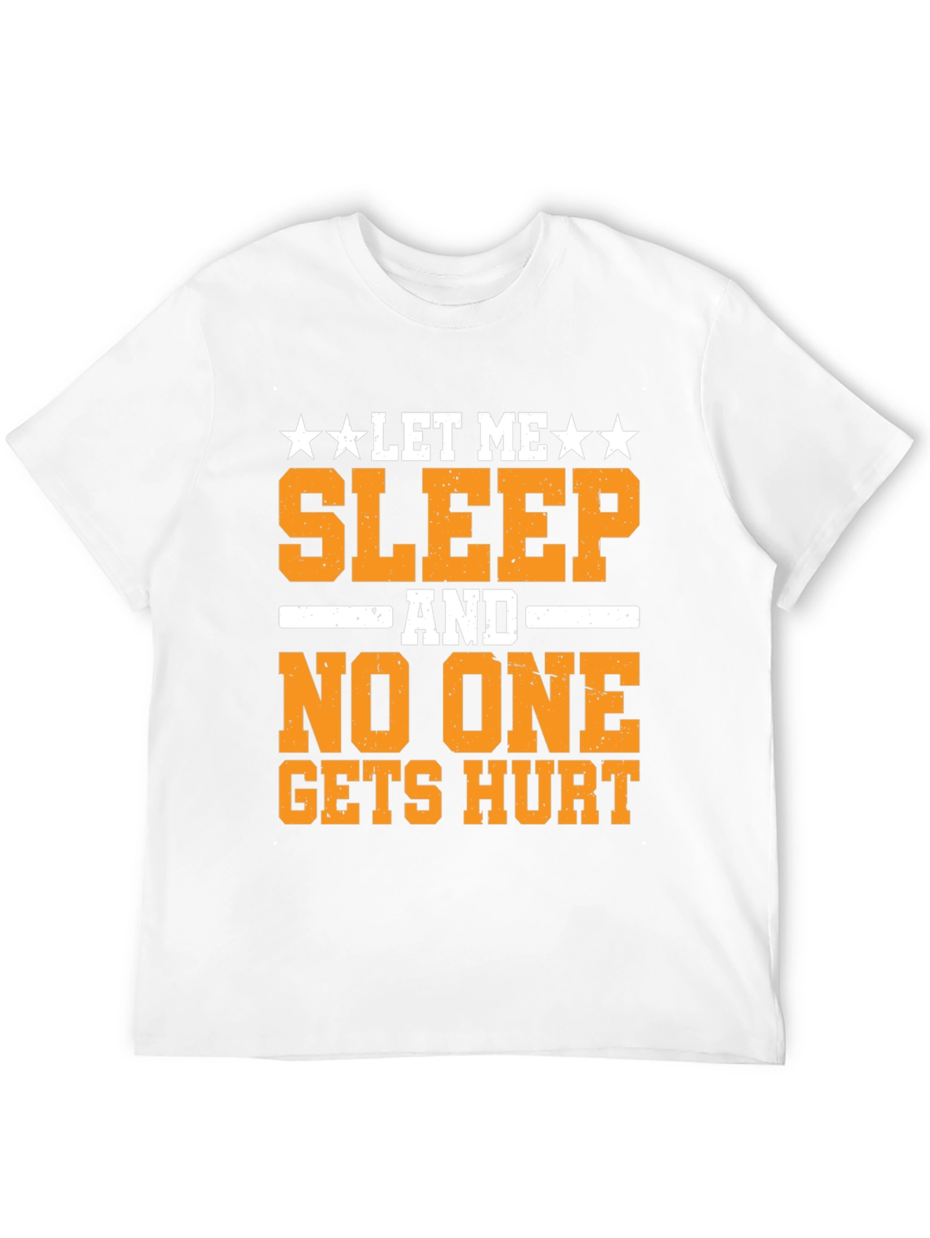 Let Me Sleep T-Shirt
