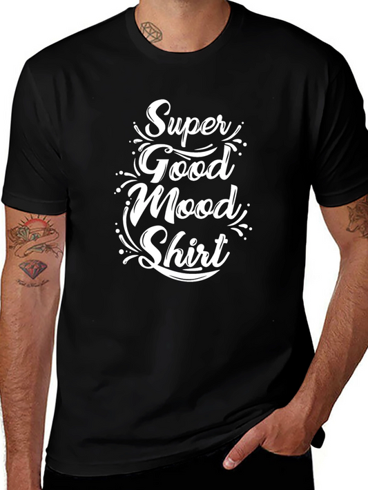 Super Good Mood Shirt - Graphic Tee
