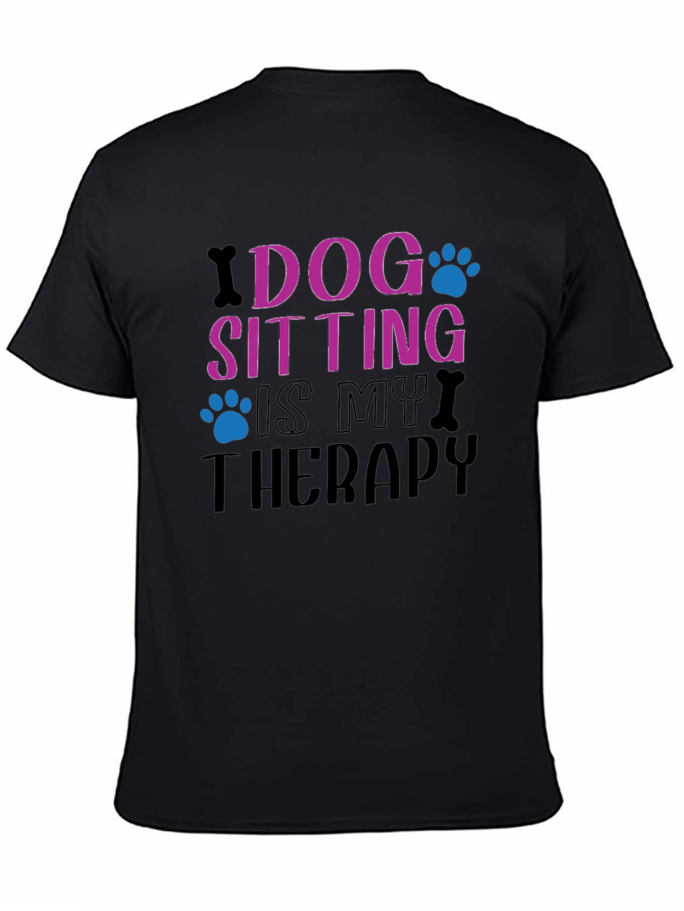 Dog Sitting is My Therapy Tee