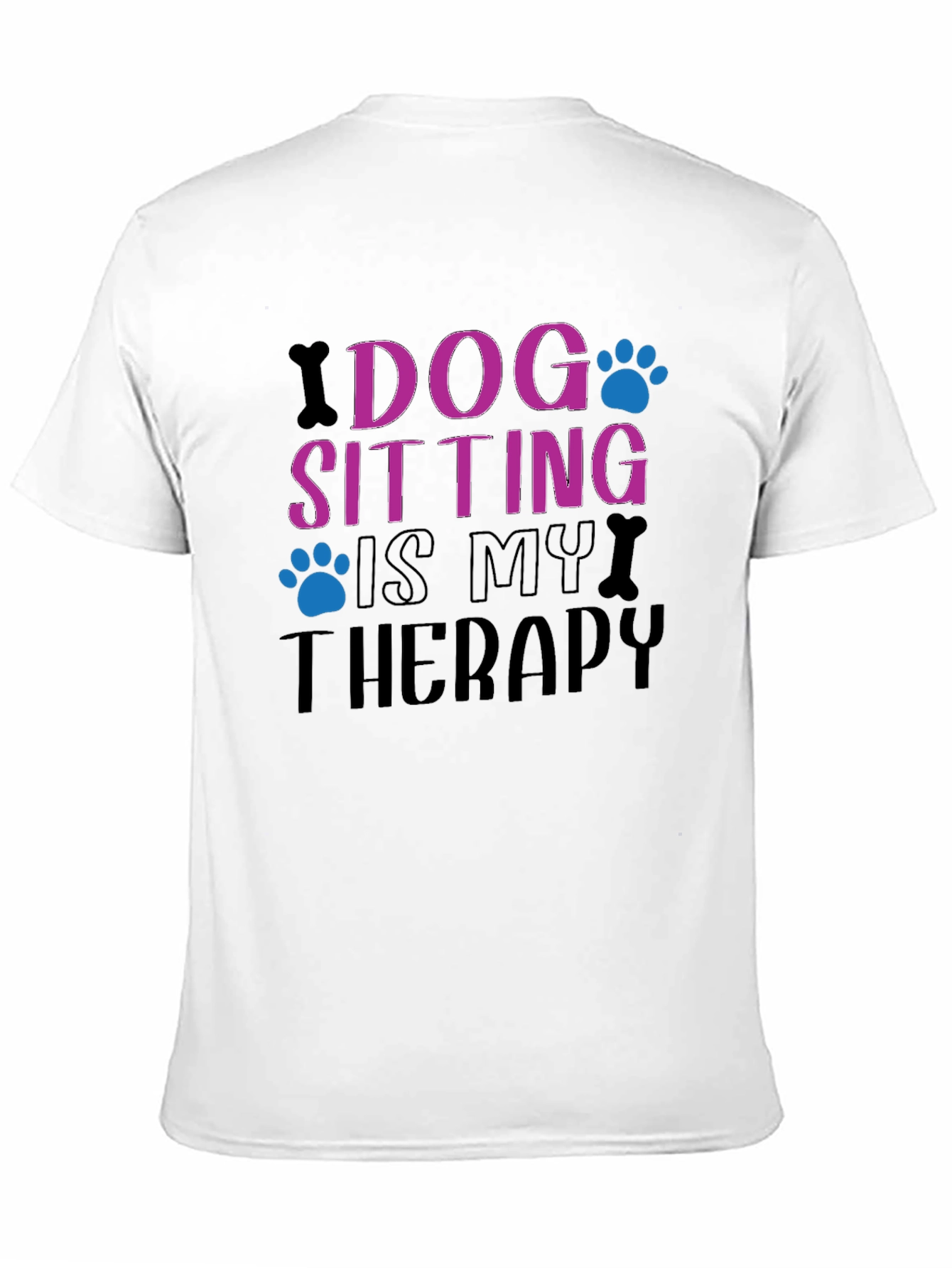 Dog Sitting is My Therapy Tee