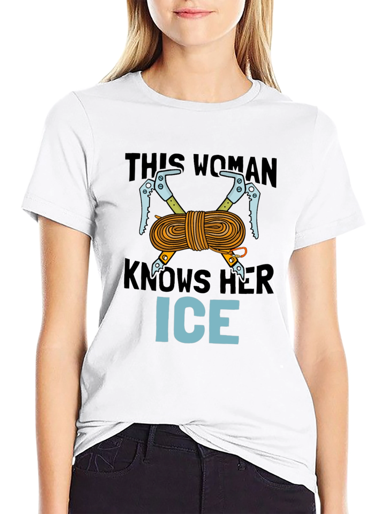 This Woman Knows Her Ice Climbing T-Shirt