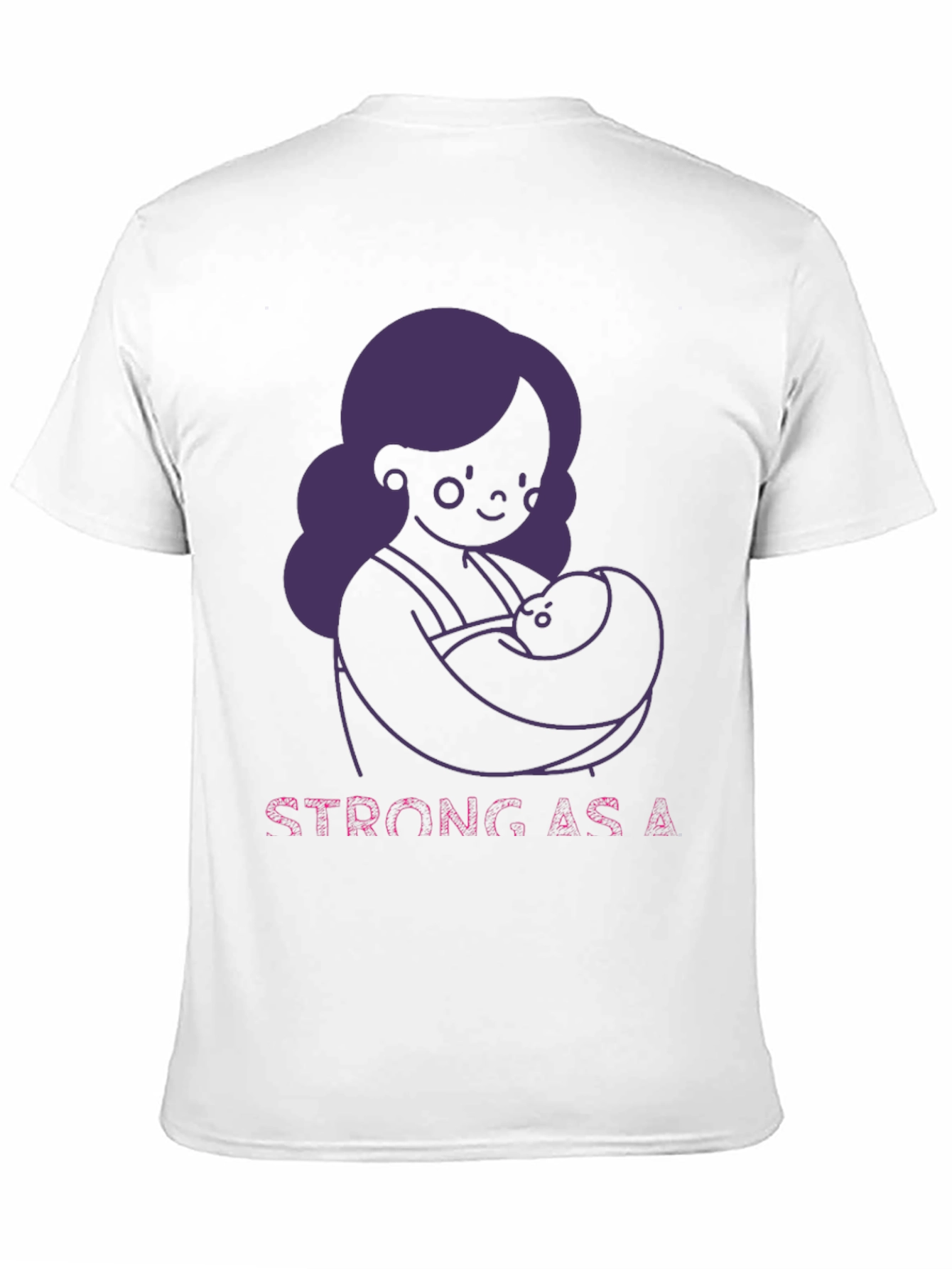Strong As A Mother T-Shirt - Breastfeeding Support