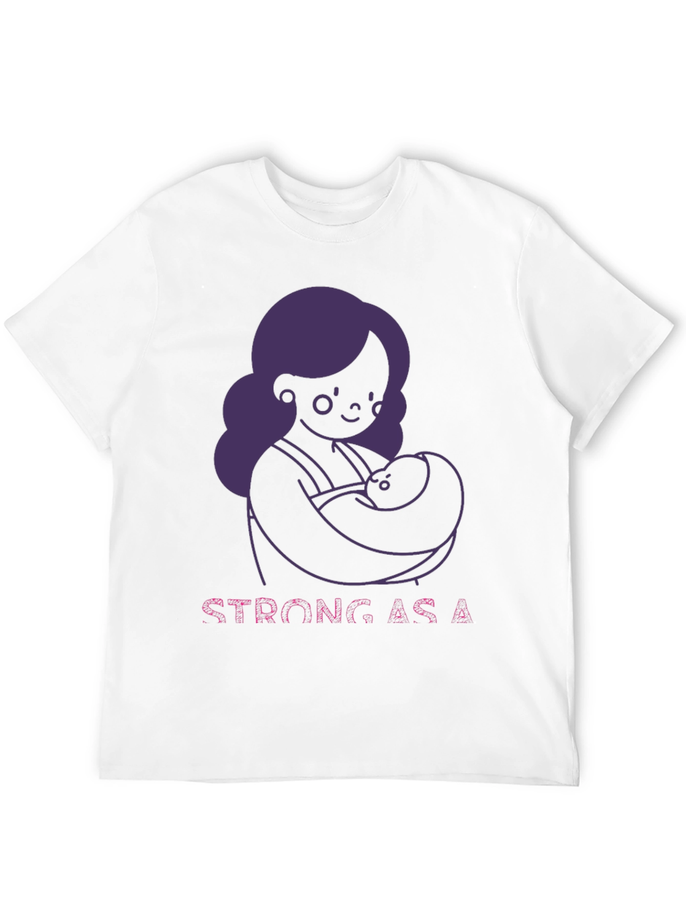 Strong As A Mother T-Shirt - Breastfeeding Support