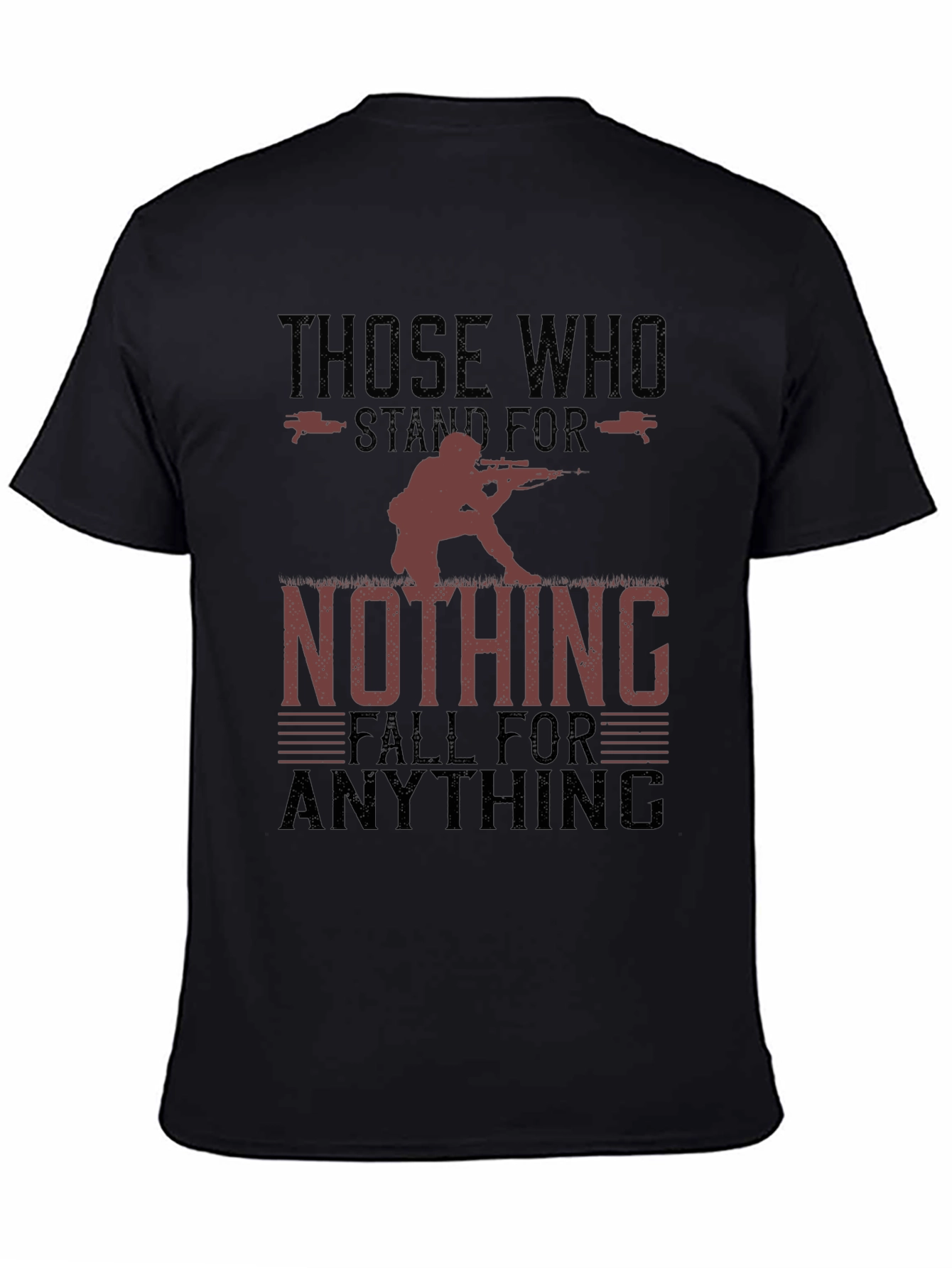 Those Who Stand for Nothing T-Shirt