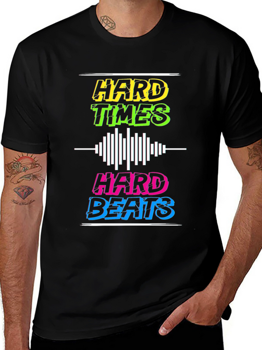 Hard Times Hard Beats Graphic Tee