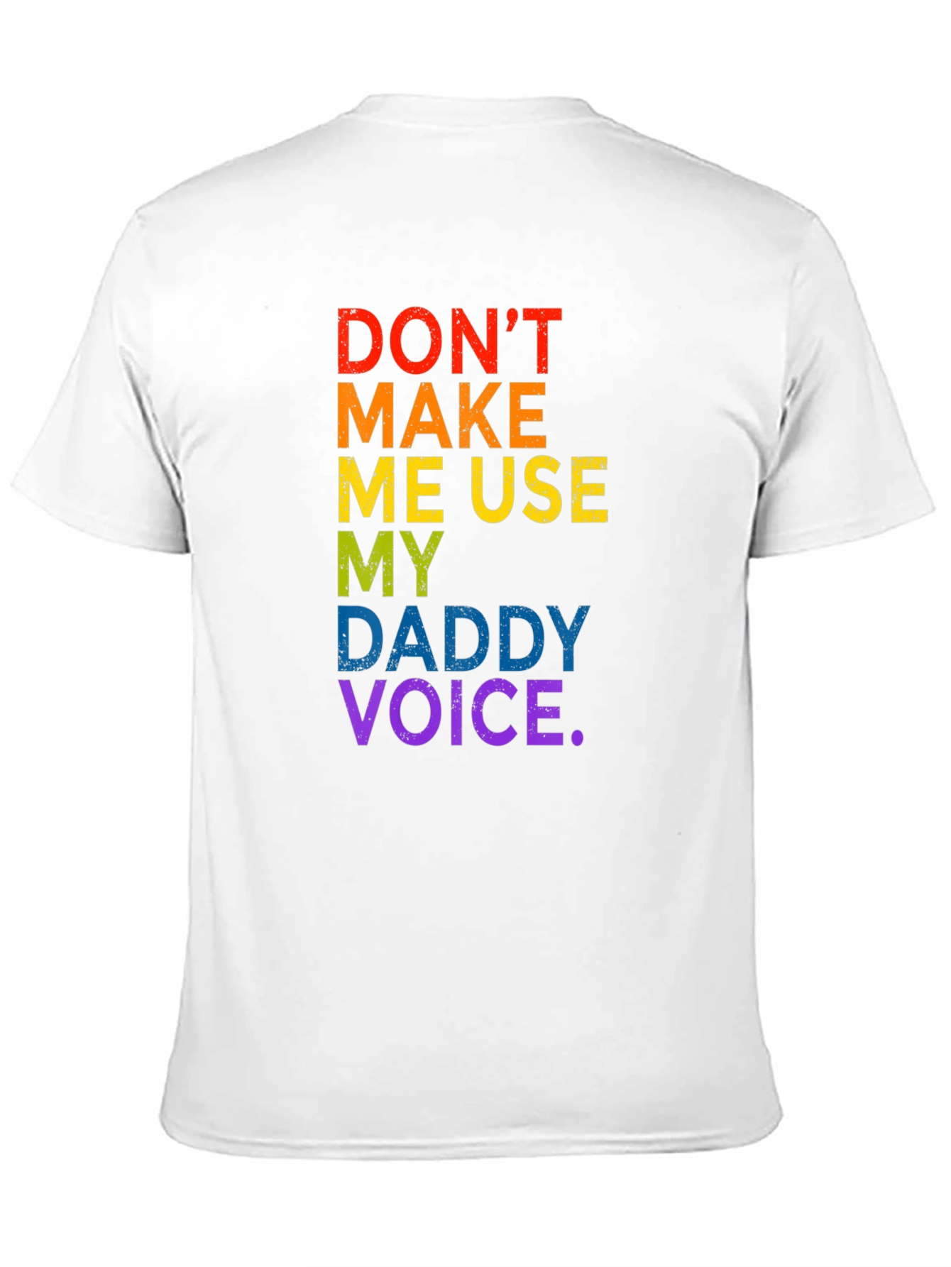 Rainbow Daddy Voice Tee