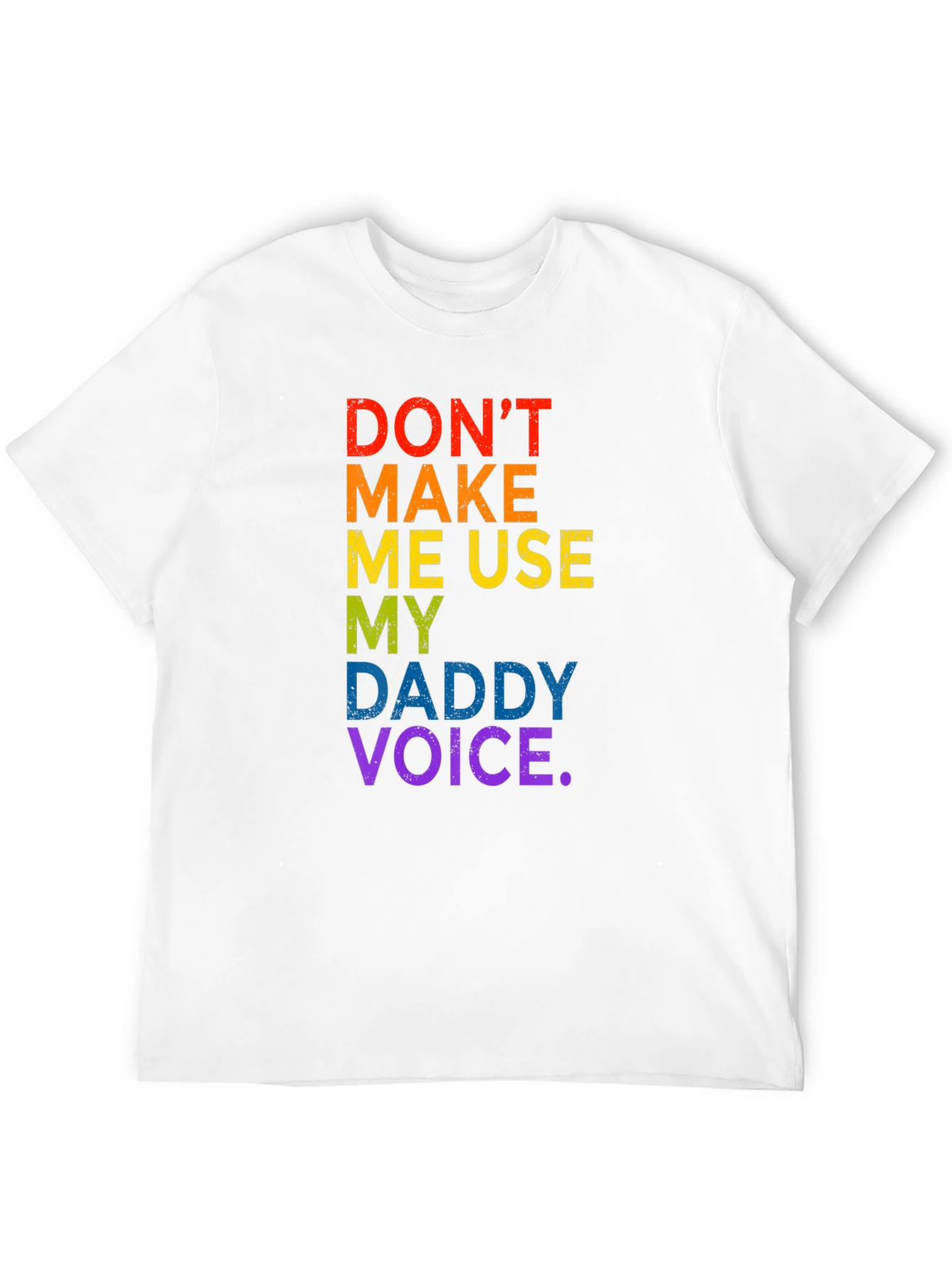 Rainbow Daddy Voice Tee