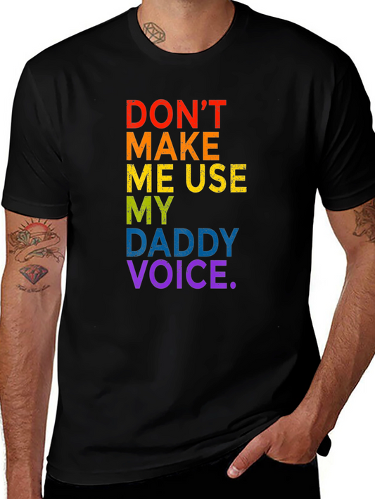 Rainbow Daddy Voice Tee