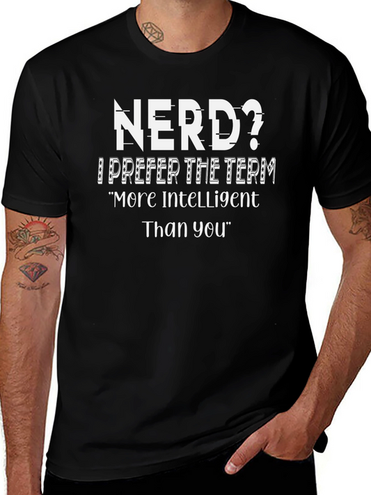 Nerd? T-Shirt - Intelligent & Humorous Design