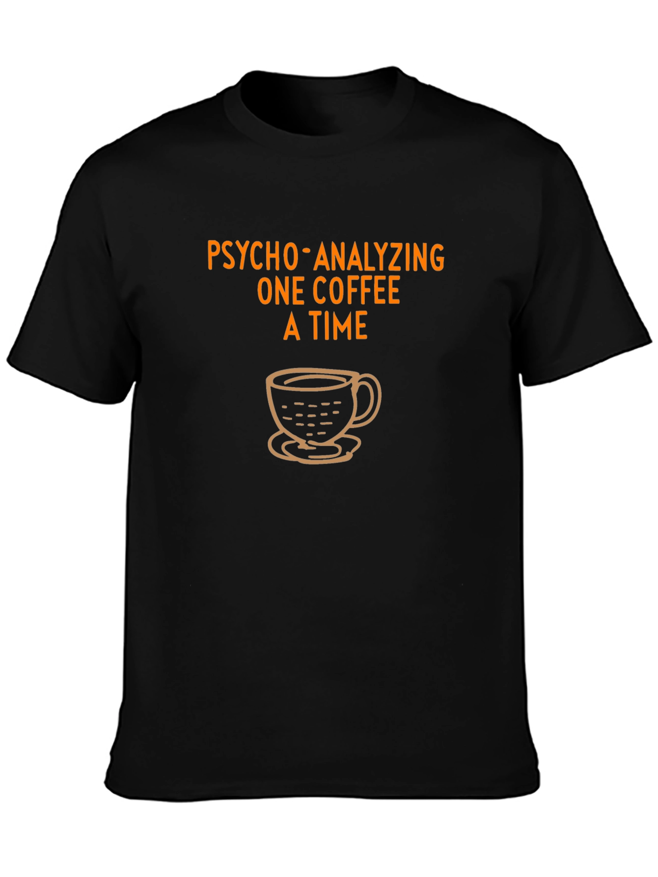 Psycho-Analyzing Coffee T-Shirt - Black Casual Tee