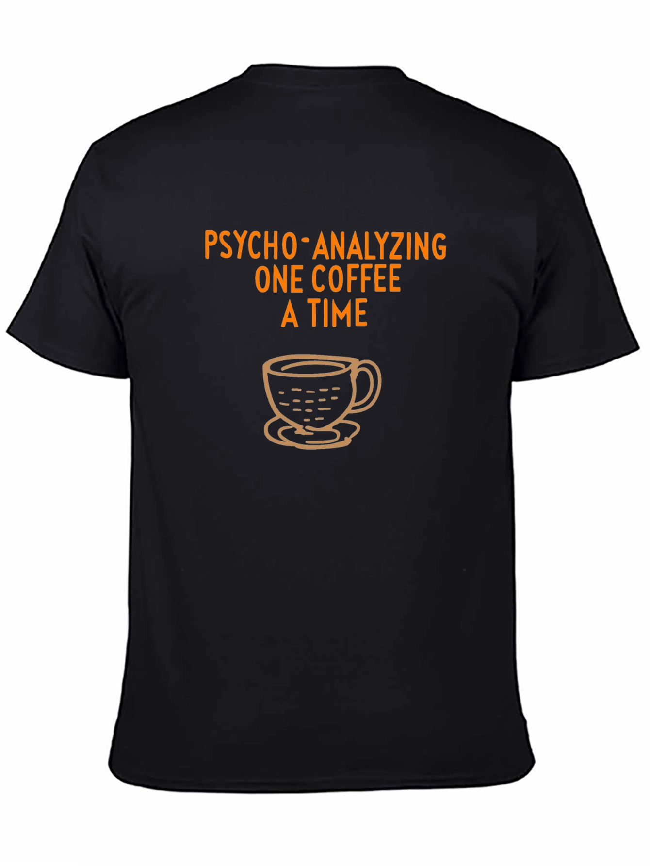 Psycho-Analyzing Coffee T-Shirt - Black Casual Tee