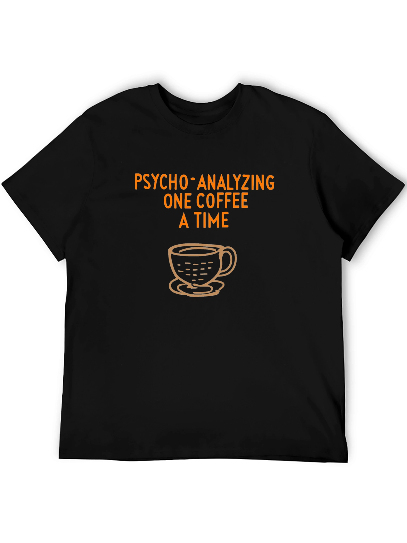 Psycho-Analyzing Coffee T-Shirt - Black Casual Tee