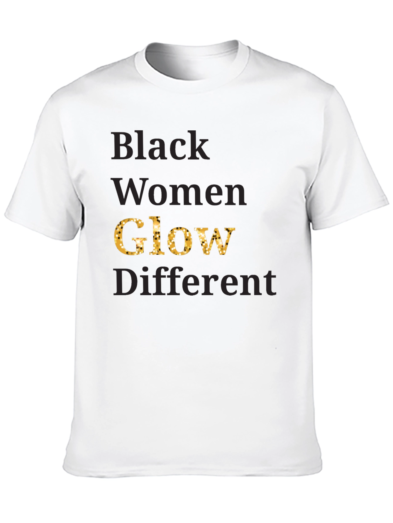Black Women Glow Different Graphic Tee