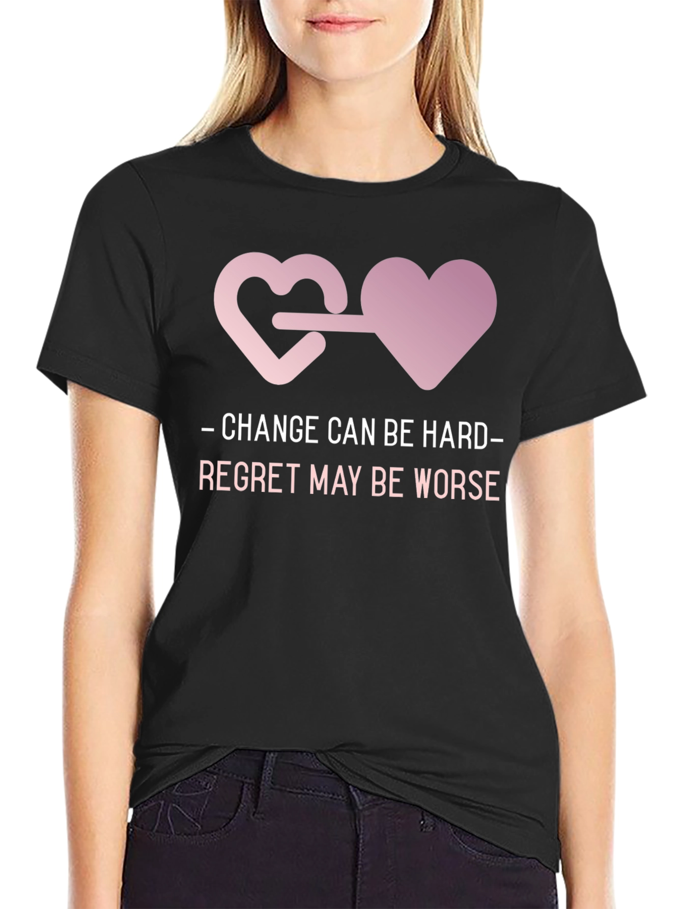 Change is Hard T-Shirt with Heart Connection Design