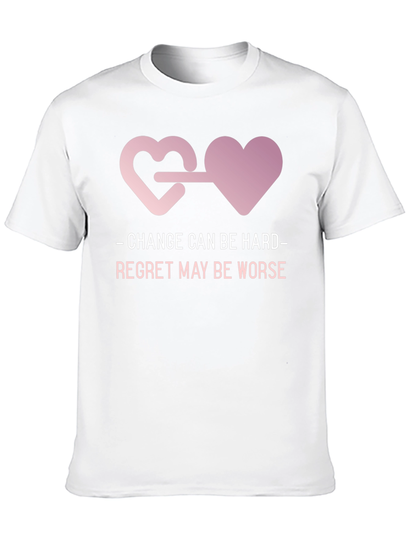 Change is Hard T-Shirt with Heart Connection Design